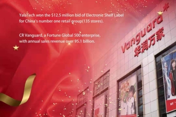 YalaTech was selected as the supplier of Electronic Shelf Label Solution by CR Vanguard